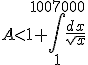  A < 1 + \int_1^{1007000} \frac{dx}{\sqrt{x}} 